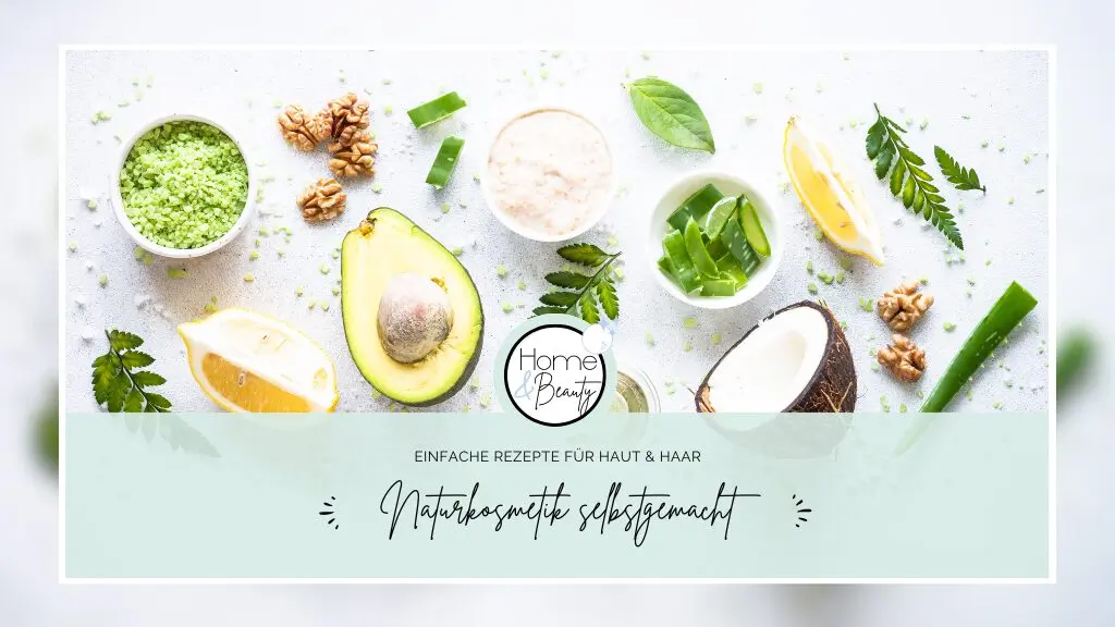 Naturkosmetik selbstgemacht